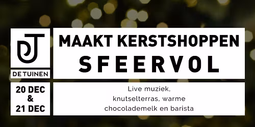 Kerstpret in De Tuinen! \ud83c\udf84