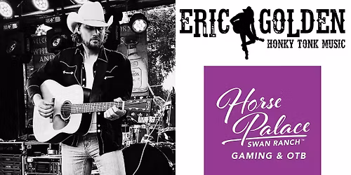 Eric Golden Band - Live at Horse Palace Swan Ranch 11\/1