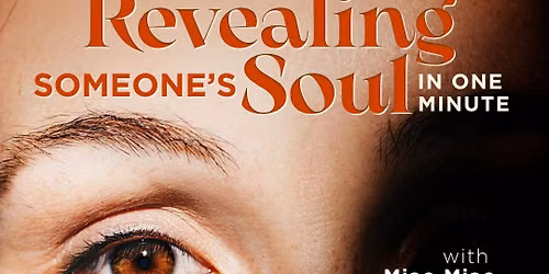 Revealing Someone\u2019s Soul in 1 minute