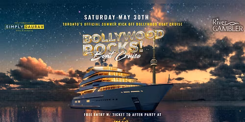 BOLLYWOOD ROCKS:  Summer Kickoff Bollywood Boat Cruise