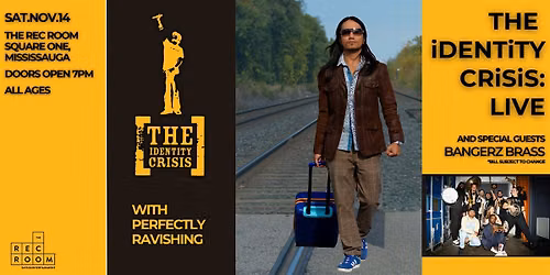THE iDENTiTY CRiSiS and Bangerz Brass Live at the Rec Room Square One