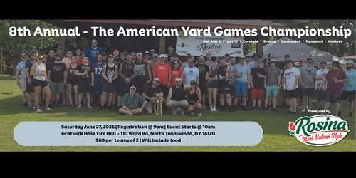 The American Yard Games Championship 8: Presented by Rosina Foods!!!