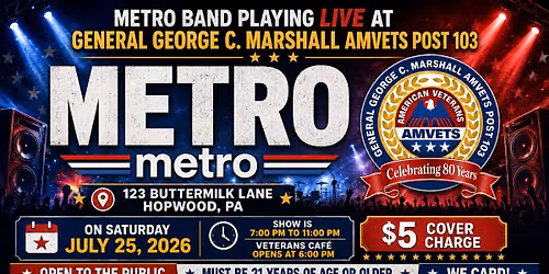 METRO BAND live! at General George C. Marshall Amvets Post 103