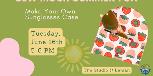 Sew Much Summer Fun: Make Your Own Sunglasses Case