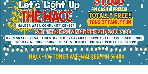Let's Light Up The WACC-Free Event-Sat. Thanksgiving Wkd