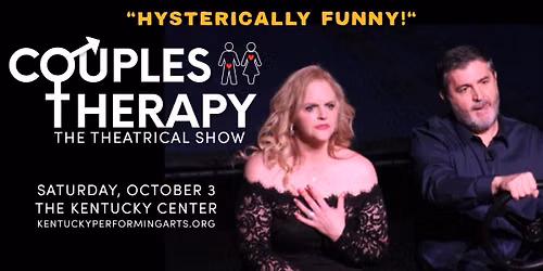 Couples Therapy - The Theatrical Show
