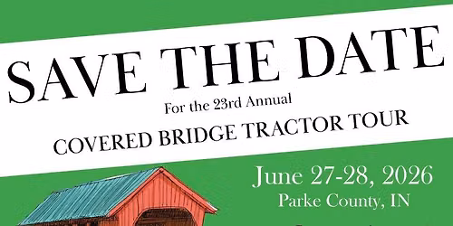 2026 Covered Bridge Tractor Tour