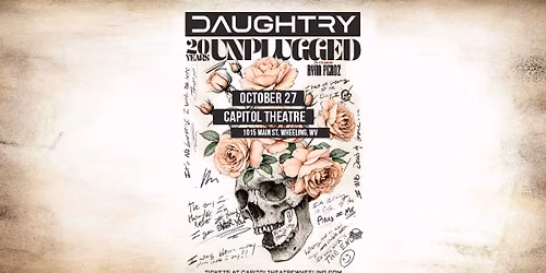 Daughtry Unplugged at Capitol Theatre