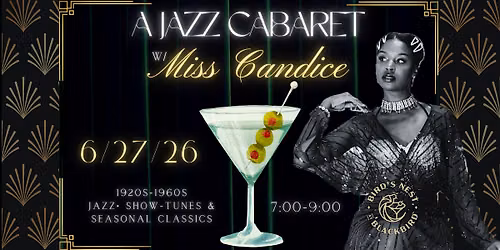 An Americana Jazz Cabaret at Blackbird\u2019s Nest