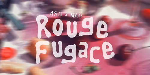 Vernissage de Rouge Fugace par Ash & Nao