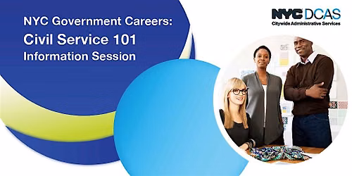 HYBRID - NYC Govt Career DCAS Civil Service 101 Info Session: Sep '26
