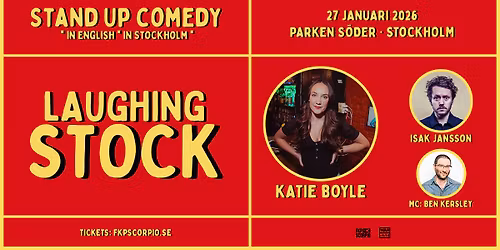 Laughing Stock with Katie Boyle | Stockholm