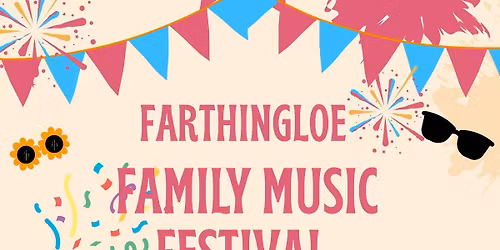 Farthingloe Family Music Festival
