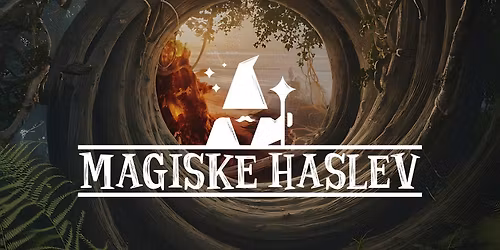 Magiske Haslev p\u00e5 Haslev Bibliotek