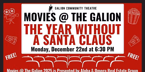 Movies @ The Galion: The Year Without A Santa Claus