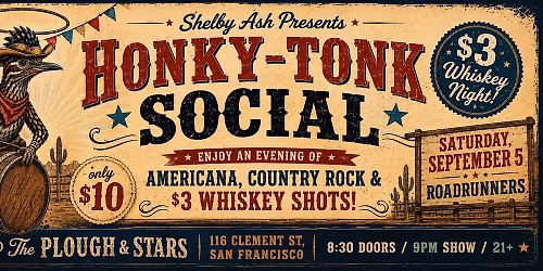 HONKY-TONK SOCIAL featuring Roadrunners