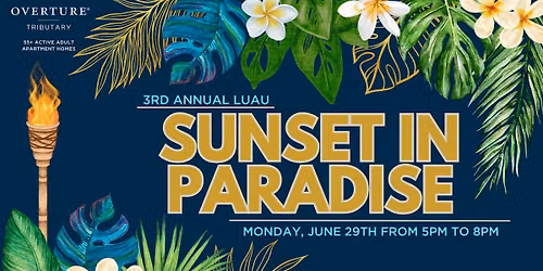 Sunset in Paradise: 3rd Annual Luau