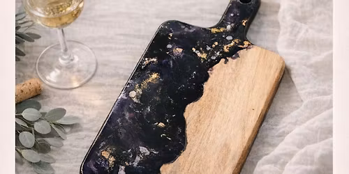 Resin Charcuterie Board Workshop