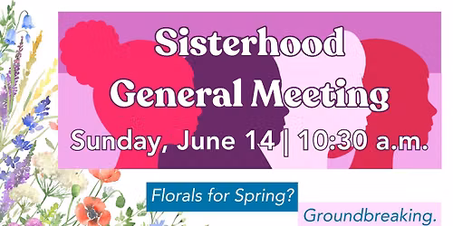Sisterhood General Meeting