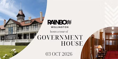 Rainbow Wellington: Tour of Government House