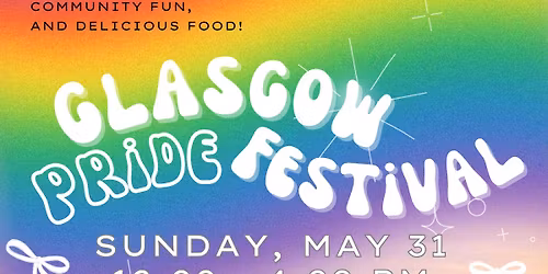 Glasgow Pride Festival: Small Town, Big Pride!