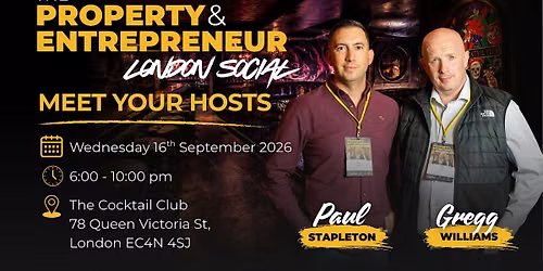 The Property & Entrepreneur London Social