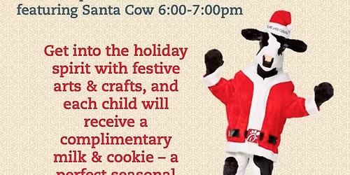Cookies and Milk with Santa Cow