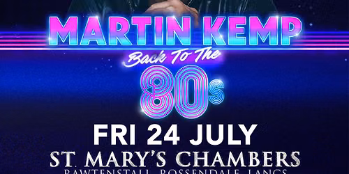 Martin Kemp Back to The 80\u2019s DJ Set