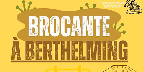 Brocante \u00e0 Berthelming