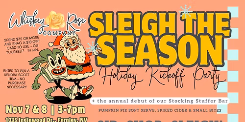 Sleigh the Season: Holiday Kickoff Party