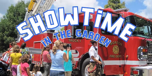 Showtime in the Garden: Fire Truck Visit