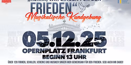 "KOMM ,WIR SINGEN F\u00dcR DEN FRIEDEN" \ud83d\ude4f\u2764\ufe0f MUSIKALISCHE KUNDGEBUNG 