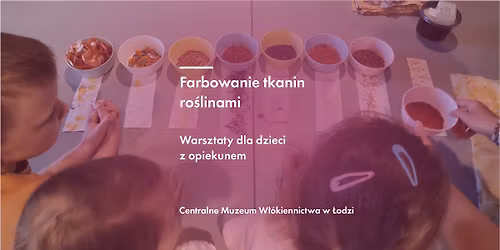 Farbowanie tkanin ro\u015blinami