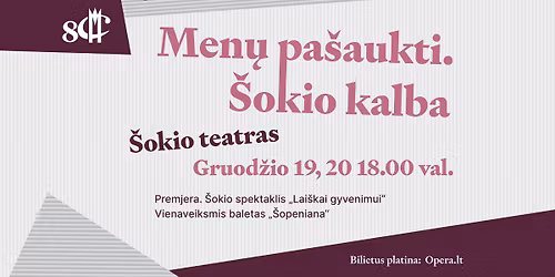 Men\u0173 pa\u0161aukti. \u0160okio kalba