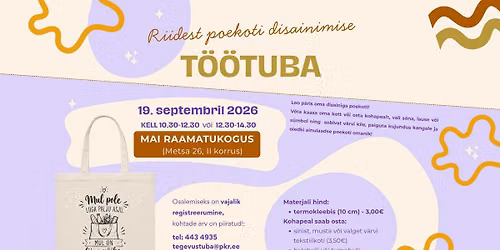 Riidest poekoti disainimise t\u00f6\u00f6tuba Mai raamatukogus