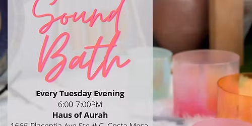 Your Tuesday Reset: Sound Bath at Haus of Aurah