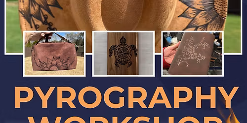 Pyrography Workshop (Hat Burning, Wood Burning, Journals and Purses): N Charleston