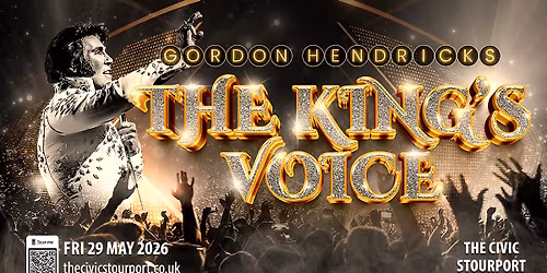 Stourport, The Civic - The King's Voice Starring Gordon Hendricks