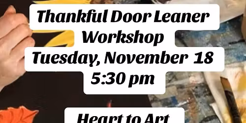 Thankful Door Leaner Workshop