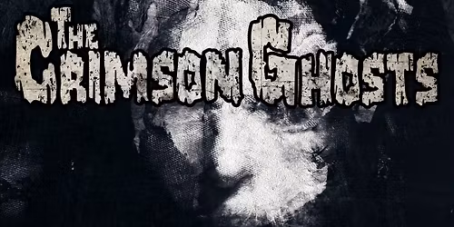 THE CRIMSON GHOSTS