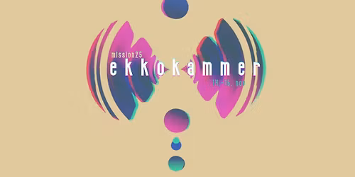 Mission25: ekkokammer