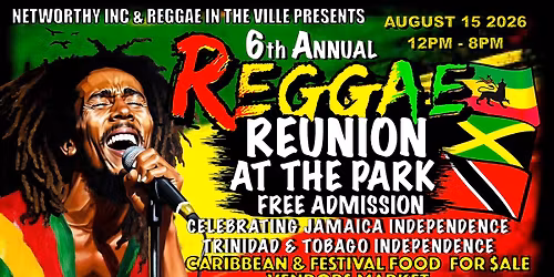 6th Annual Reggae Reunion at the Park 