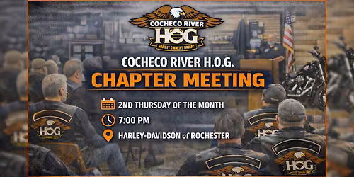 Cocheco River H.O.G. Monthly Chapter Meeting