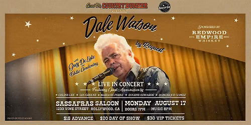 Dale Watson "by Request" Live in Concert in Hollywood,CA