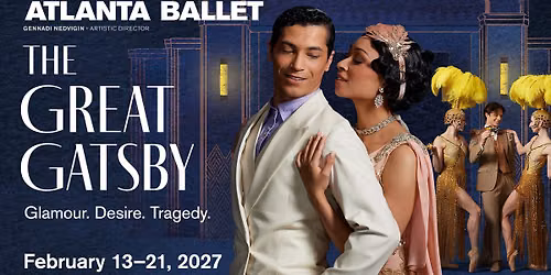 Atlanta Ballet Presents The Great Gatsby
