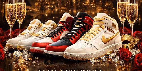 \ud83c\udf89 GRAND LUXE SNEAKER BALL \ud83d\udc5f