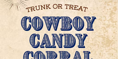 Cowboy Candy Corral: Trunk or Treat \ud83e\udd20