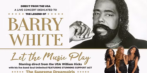 The Legend Of Barry White- Let the Music Play!