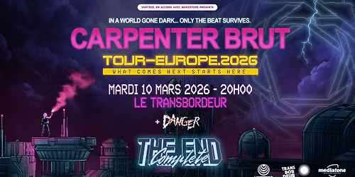 CARPENTER BRUT + DANGER en concert au Transbordeur