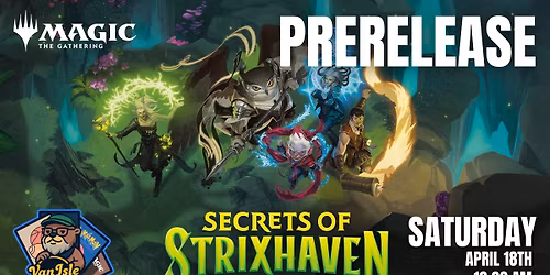 SECRETS OF STRIXHAVEN PRERELEASE EVENT